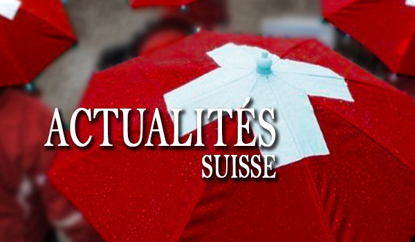 ACTUALITÉS EN SUISSE
